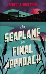 Seaplane on Final Approach cena un informācija | Fantāzija, fantastikas grāmatas | 220.lv
