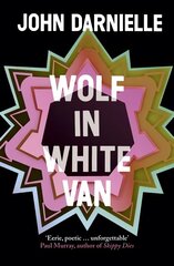 Wolf in White Van цена и информация | Фантастика, фэнтези | 220.lv