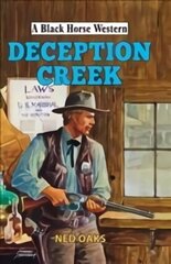 Deception Creek cena un informācija | Fantāzija, fantastikas grāmatas | 220.lv