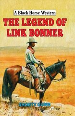 Legend of Link Bonner цена и информация | Фантастика, фэнтези | 220.lv