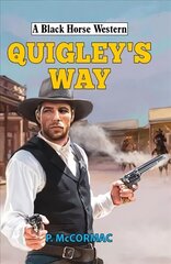 Quigley's Way cena un informācija | Fantāzija, fantastikas grāmatas | 220.lv