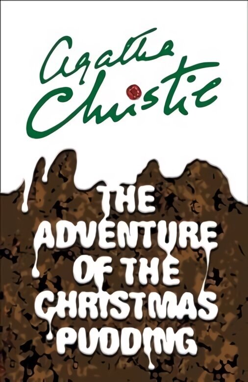 Adventure of the Christmas Pudding, The Adventure of the Christmas Pudding цена и информация | Fantāzija, fantastikas grāmatas | 220.lv