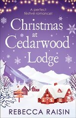 Christmas At Cedarwood Lodge: Celebrations & Confetti at Cedarwood Lodge / Brides & Bouquets at Cedarwood   Lodge / Midnight & Mistletoe at Cedarwood Lodge цена и информация | Фантастика, фэнтези | 220.lv