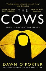 Cows: The Bold, Brilliant and Hilarious Sunday Times Top Ten Bestseller цена и информация | Фантастика, фэнтези | 220.lv