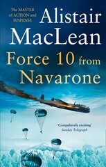 Force 10 from Navarone цена и информация | Фантастика, фэнтези | 220.lv