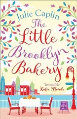 Little Brooklyn Bakery: A Heartwarming Feel Good Novel Full of Cakes and Romance! Digital original цена и информация | Фантастика, фэнтези | 220.lv