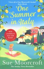 One Summer in Italy: The Most Uplifting Summer Romance You'Ll Read in 2019 ePub edition цена и информация | Фантастика, фэнтези | 220.lv