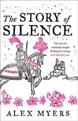 Story of Silence цена и информация | Фантастика, фэнтези | 220.lv