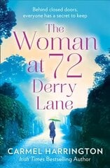 Woman at 72 Derry Lane: A Gripping, Emotional Page Turner That Will Make You Laugh and Cry цена и информация | Фантастика, фэнтези | 220.lv