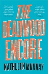 Deadwood Encore цена и информация | Фантастика, фэнтези | 220.lv