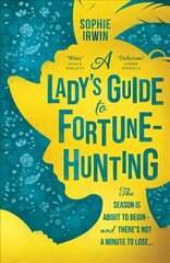 Lady's Guide to Fortune-Hunting cena un informācija | Fantāzija, fantastikas grāmatas | 220.lv