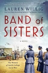 Band of Sisters: A Novel cena un informācija | Fantāzija, fantastikas grāmatas | 220.lv