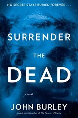 Surrender the Dead: A Novel цена и информация | Фантастика, фэнтези | 220.lv