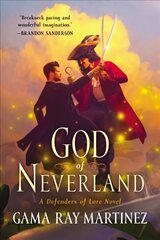 God of Neverland: A Defenders of Lore Novel цена и информация | Фантастика, фэнтези | 220.lv