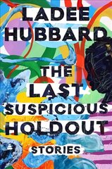 Last Suspicious Holdout: Stories цена и информация | Фантастика, фэнтези | 220.lv