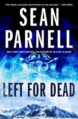 Left for Dead: A Novel цена и информация | Фантастика, фэнтези | 220.lv