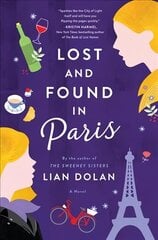 Lost and Found in Paris: A Novel cena un informācija | Fantāzija, fantastikas grāmatas | 220.lv