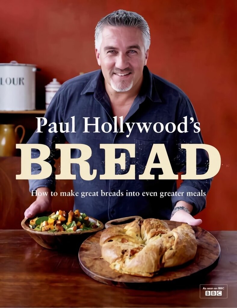 Paul Hollywood's Bread: How to Make Great Breads into Even Greater Meals цена и информация | Pavārgrāmatas | 220.lv