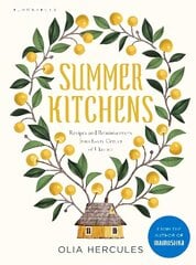 Summer Kitchens: Recipes and Reminiscences from Every Corner of Ukraine цена и информация | Книги рецептов | 220.lv