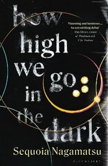 How High We Go in the Dark цена и информация | Фантастика, фэнтези | 220.lv