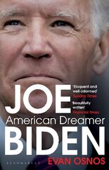 Joe Biden: American Dreamer цена и информация | Биографии, автобиогафии, мемуары | 220.lv