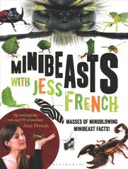 Minibeasts with Jess French: Masses of mindblowing minibeast facts! цена и информация | Книги о питании и здоровом образе жизни | 220.lv