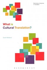 What Is Cultural Translation? cena un informācija | Svešvalodu mācību materiāli | 220.lv