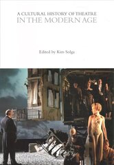 Cultural History of Theatre in the Modern Age цена и информация | Исторические книги | 220.lv