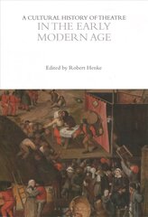 Cultural History of Theatre in the Early Modern Age cena un informācija | Vēstures grāmatas | 220.lv