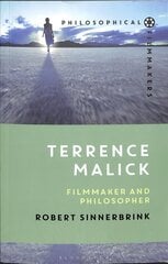 Terrence Malick: Filmmaker and Philosopher цена и информация | Книги об искусстве | 220.lv