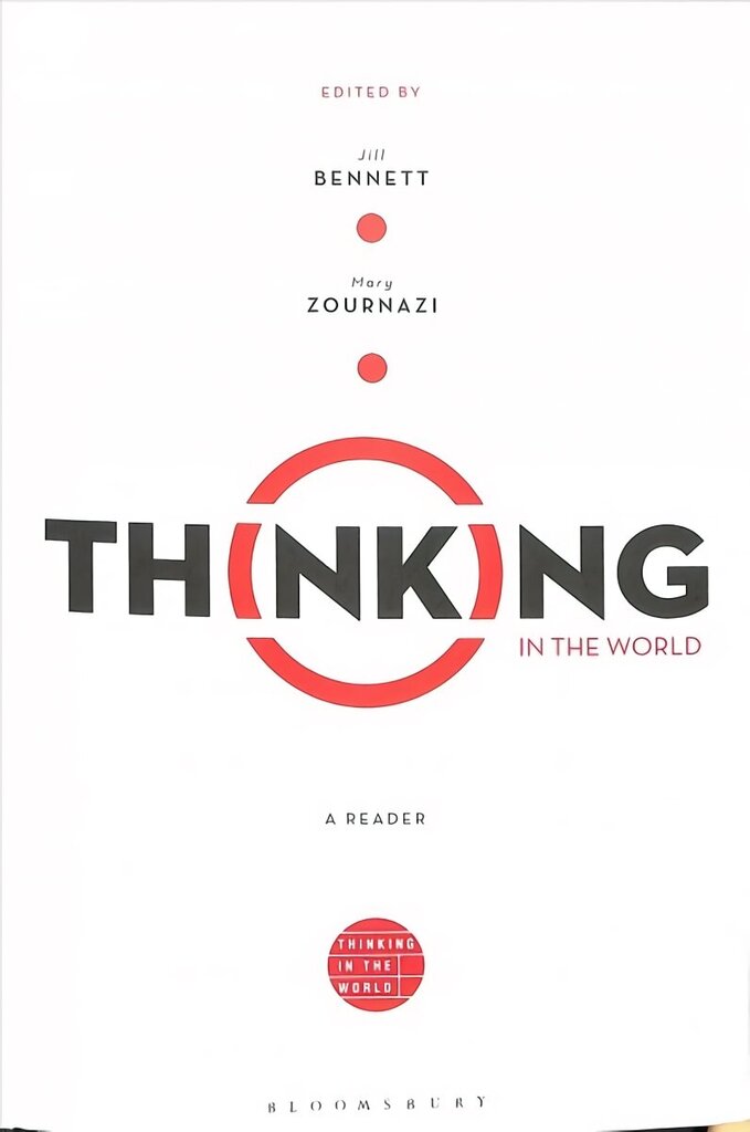 Thinking in the World: A Reader cena un informācija | Vēstures grāmatas | 220.lv