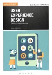 User Experience Design: A Practical Introduction 2nd edition цена и информация | Книги об искусстве | 220.lv