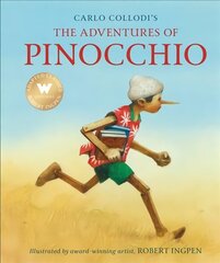 Adventures of Pinocchio: A Robert Ingpen Illustrated Classic цена и информация | Книги для подростков и молодежи | 220.lv