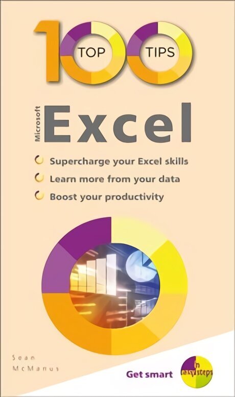 100 Top Tips - Microsoft Excel cena un informācija | Ekonomikas grāmatas | 220.lv