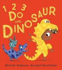 1, 2, 3, Do the Dinosaur цена и информация | Книги для малышей | 220.lv