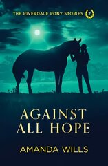 Against all Hope 2nd Revised edition цена и информация | Книги для подростков и молодежи | 220.lv