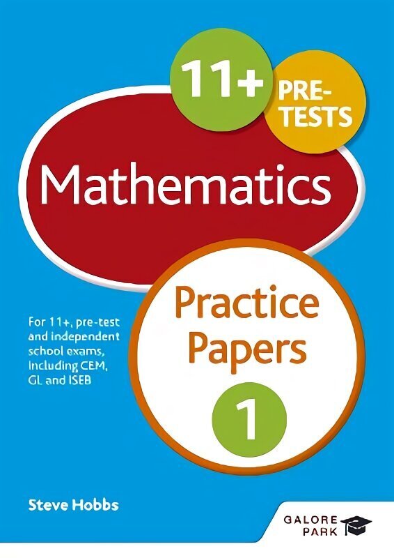 11plus Maths Practice Papers 1: For 11plus, pre-test and independent school exams including CEM, GL and ISEB цена и информация | Grāmatas pusaudžiem un jauniešiem | 220.lv