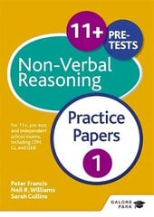 11plus Non-Verbal Reasoning Practice Papers 1: For 11plus, pre-test and independent school exams including CEM, GL and ISEB цена и информация | Книги для подростков и молодежи | 220.lv