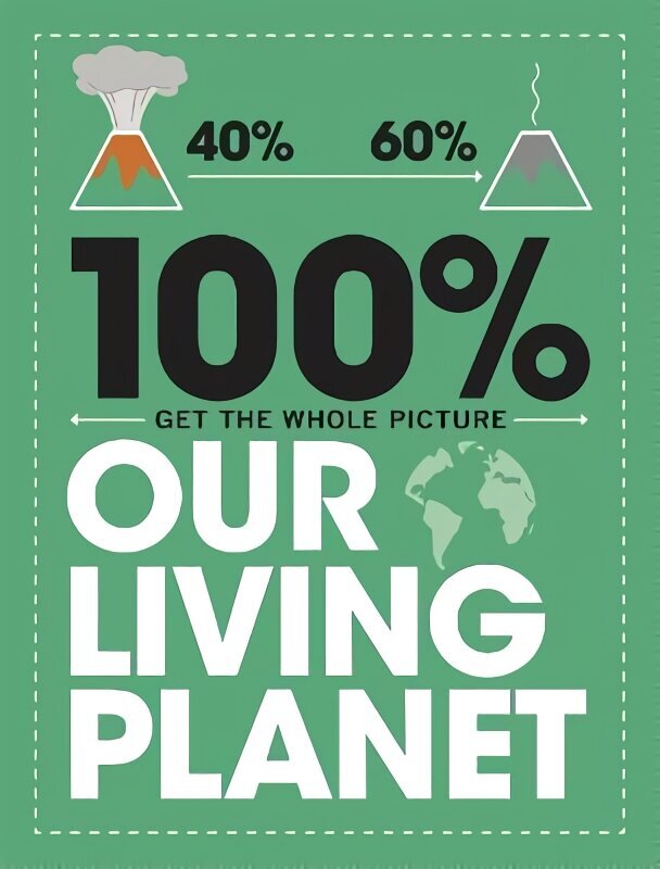 100% Get the Whole Picture: Our Living Planet cena un informācija | Grāmatas pusaudžiem un jauniešiem | 220.lv