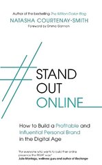 #StandOutOnline: How to Build a Profitable and Influential Personal Brand in the Digital Age cena un informācija | Pašpalīdzības grāmatas | 220.lv