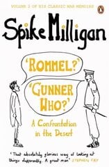 'Rommel?' 'Gunner Who?': A Confrontation in the Desert cena un informācija | Fantāzija, fantastikas grāmatas | 220.lv