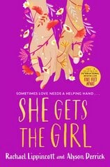 She Gets the Girl: TikTok made me buy it! The New York Times bestseller cena un informācija | Grāmatas pusaudžiem un jauniešiem | 220.lv