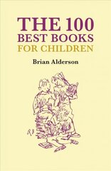 100 Best Books Children's Books cena un informācija | Vēstures grāmatas | 220.lv