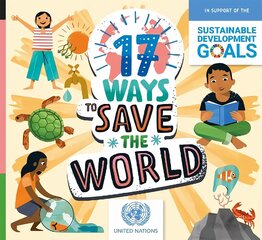 17 Ways to Save the World цена и информация | Книги для подростков и молодежи | 220.lv