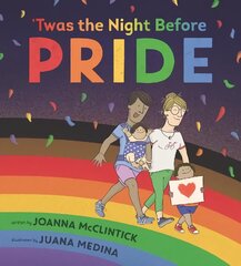 'Twas the Night Before Pride cena un informācija | Grāmatas pusaudžiem un jauniešiem | 220.lv