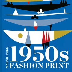 1950s Fashion Print 2nd Revised edition cena un informācija | Mākslas grāmatas | 220.lv