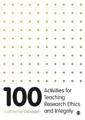 100 Activities for Teaching Research Ethics and Integrity cena un informācija | Ekonomikas grāmatas | 220.lv