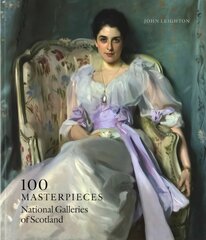 100 Masterpieces from the National Galleries of Scotland cena un informācija | Ceļojumu apraksti, ceļveži | 220.lv