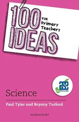 100 Ideas for Primary Teachers: Science cena un informācija | Sociālo zinātņu grāmatas | 220.lv