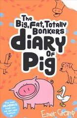 (big, fat, totally bonkers) Diary of Pig cena un informācija | Grāmatas pusaudžiem un jauniešiem | 220.lv